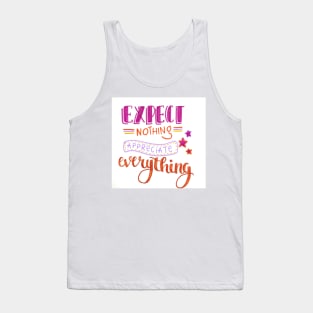 Appreciate Everything Tank Top